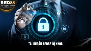 Tài Khoản RED88 Bị Khóa